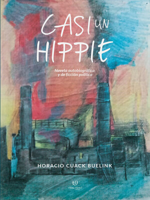 cover image of Casi un hippie